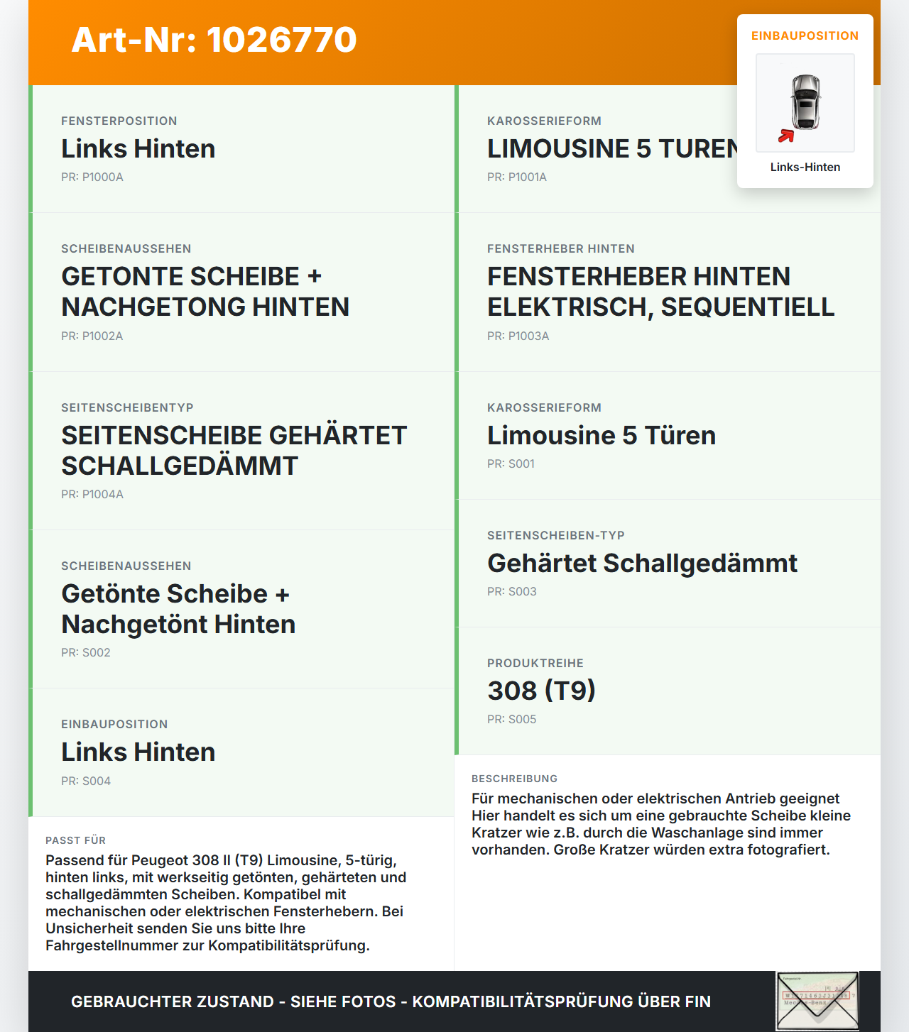 Peugeot 308 II 17-21 Lim Seitenscheibe LHK für Türscheibe Fenster Links Hinten Orig. getönt Peugeot 308 II 17-21... Vorschau 3