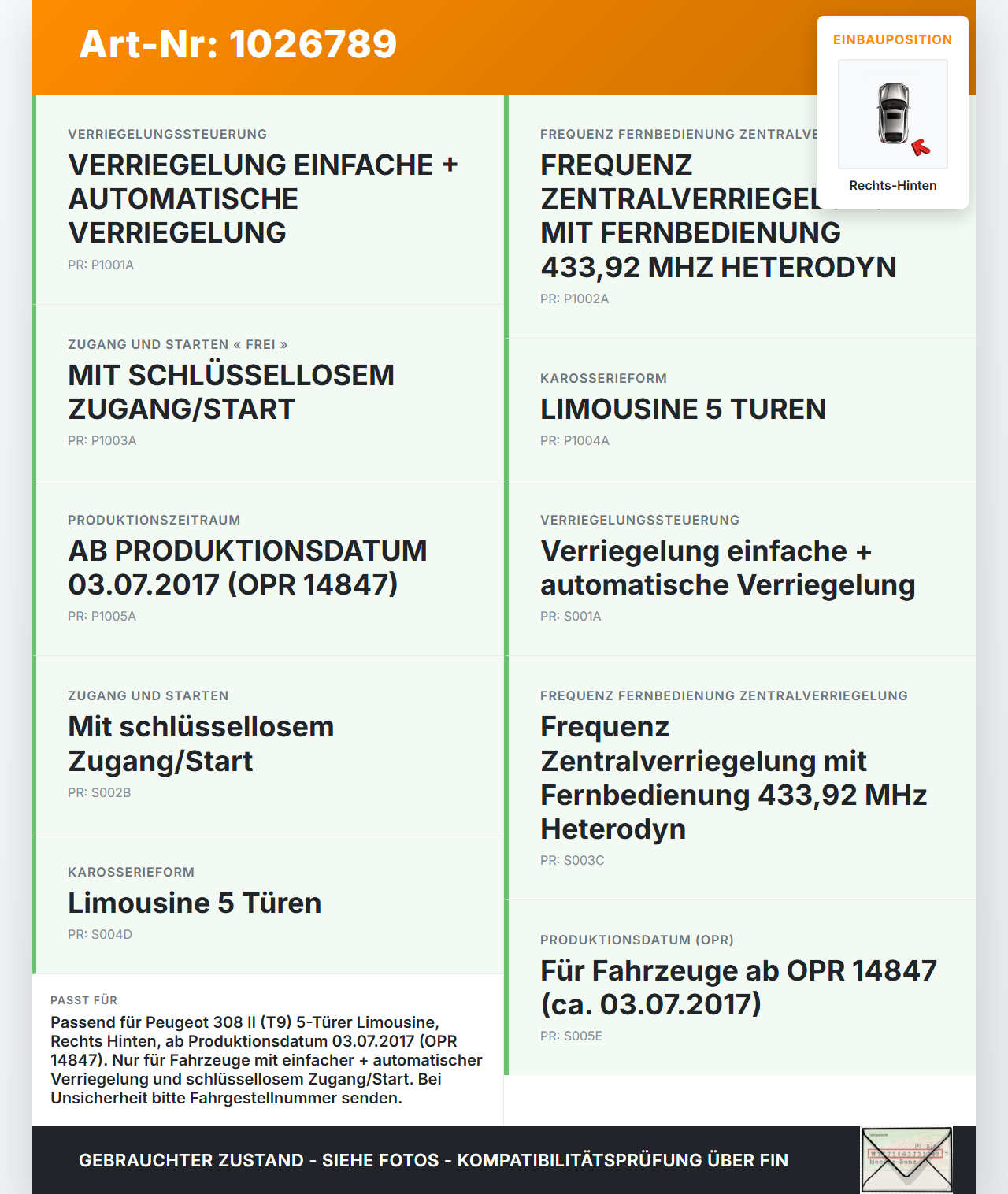 Peugeot 308 II 17-21 Lim Türschloss m. ZV Stellmotor Rechts Hinten Peugeot 308 II 17-21 06.04.2021 9826110980 gebraucht Vorschau 3