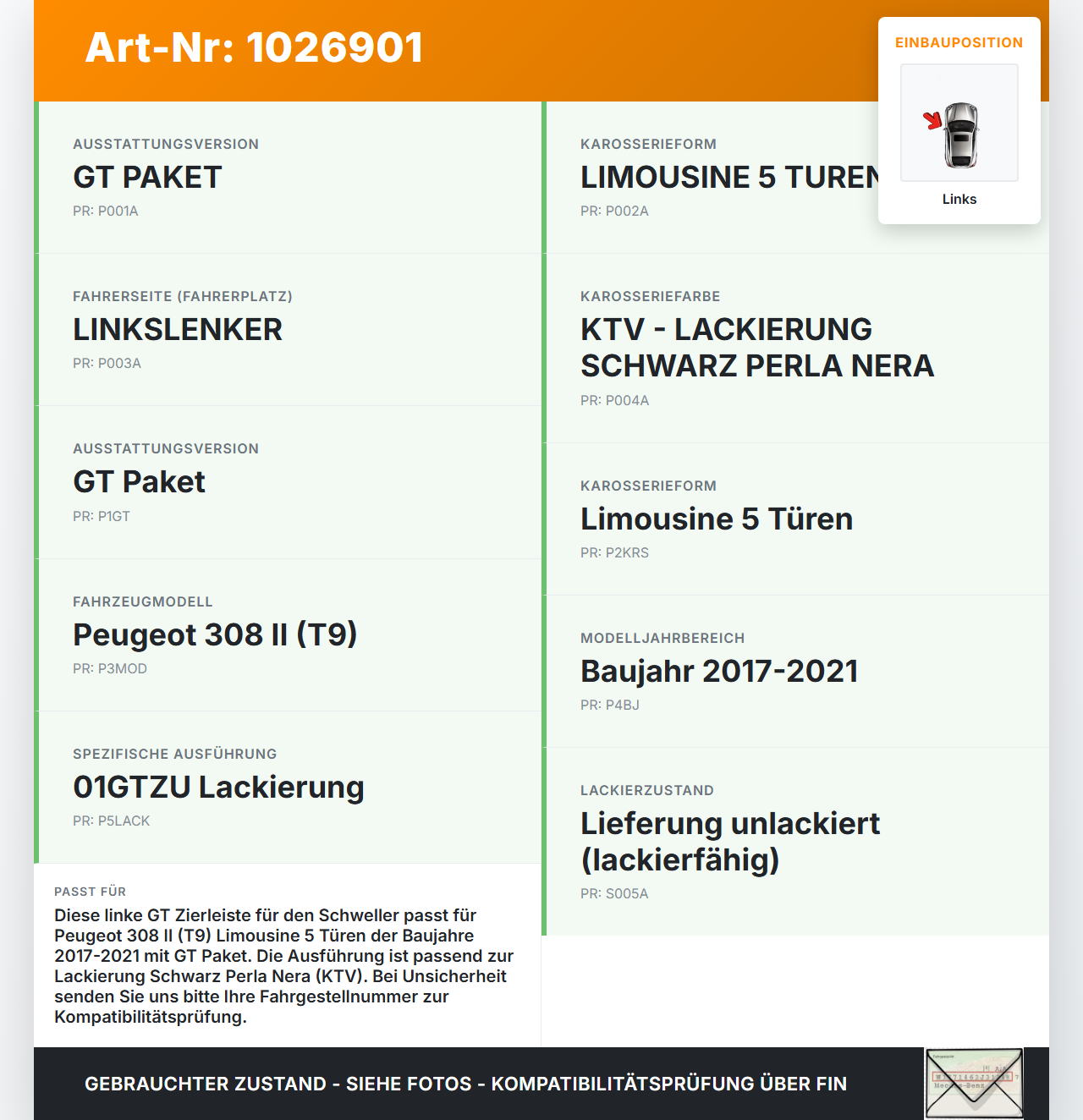 Peugeot 308 II 17-21 Lim GT Zierleiste Verkleidung für Schweller Seitenschweller Links Peugeot 308 II 17-21... Vorschau 3
