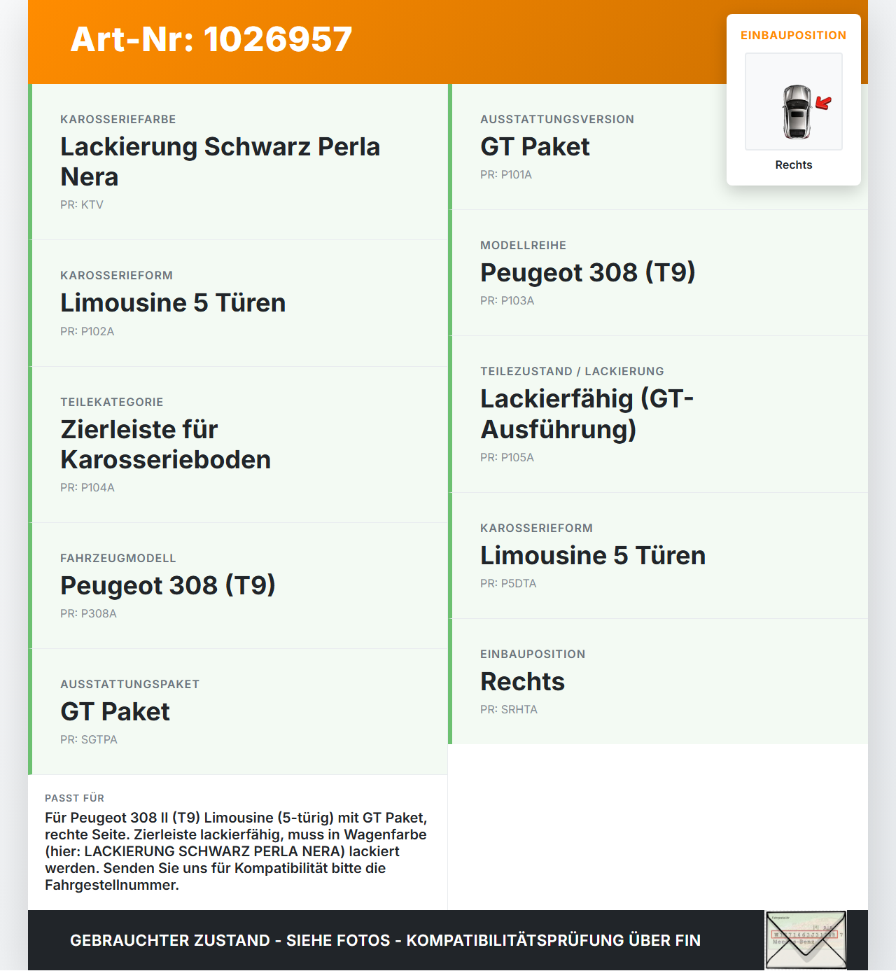 Peugeot 308 II 17-21 Lim GT Zierleiste Verkleidung für Schweller Seitenschweller Rechts Peugeot 308 II 17-21... Vorschau 3