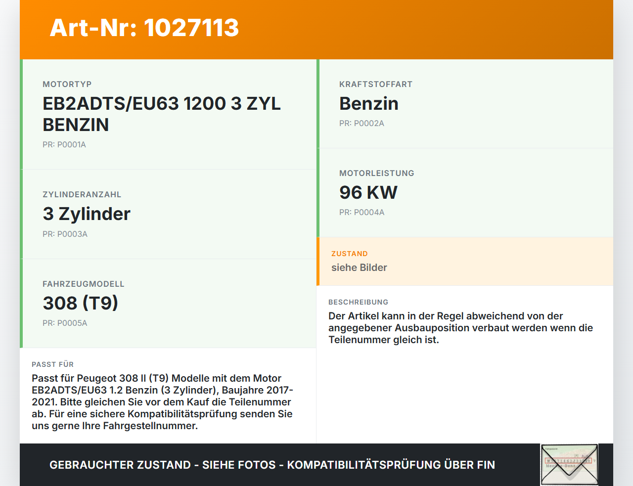 Peugeot 308 II 17-21 1,2 96KW Zündspule Zyl.1 Peugeot 308 II 17-21 06.04.2021 9808653680 gebraucht Vorschau 3