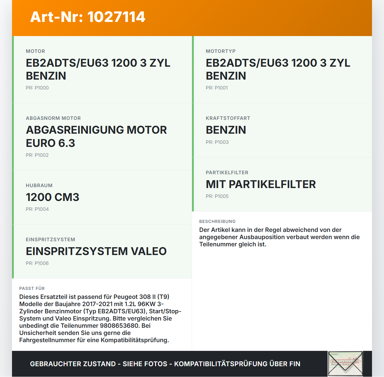 Peugeot 308 II 17-21 1,2 96KW Zündspule Zyl.2 Peugeot 308 II 17-21 06.04.2021 9808653680 28457918 gebraucht Vorschau 3