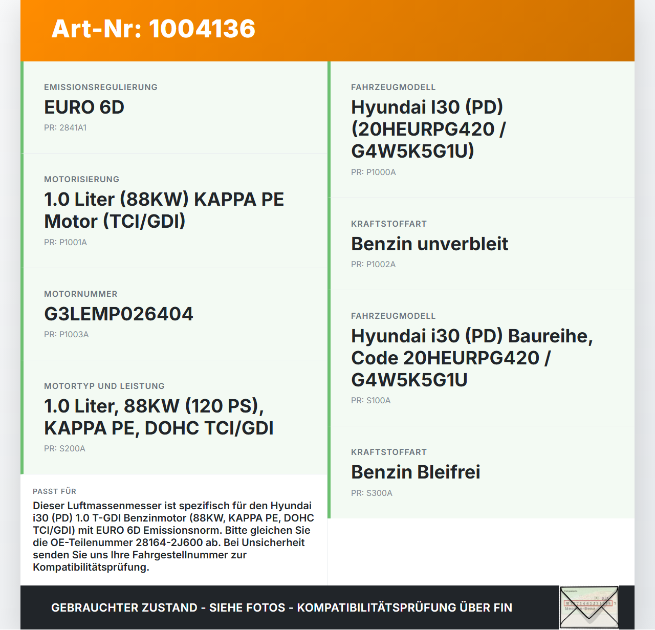 Hyundai I30 PD 20-25 1,0 88KW Luftmassenmesser Hyundai I30 PD 20-25 01.07.2021 281642J600 28164-2J600 9021060004... Vorschau 3