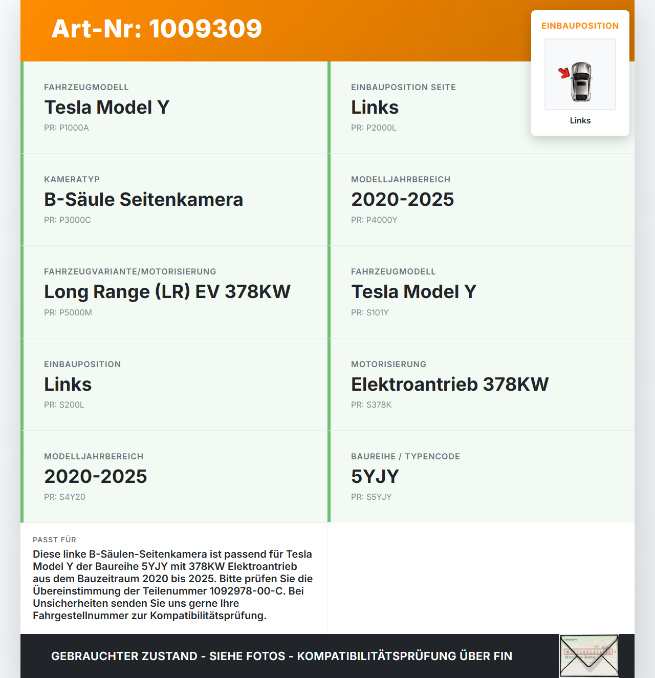 Tesla Model Y LR 20-25 5YJY  EV  378KW Kamera für B-Säule Seitenkamera Links Tesla Model Y LR 20-25 5YJY 01.06.2023... Vorschau 3
