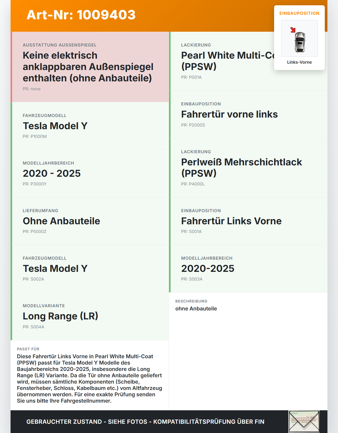Tesla Model Y LR 20-25 5YJY Tür Fahrertür Links Vorne PPSW Tesla Model Y LR 20-25 5YJY 01.06.2023 1646829-ED-A gebraucht Vorschau 3