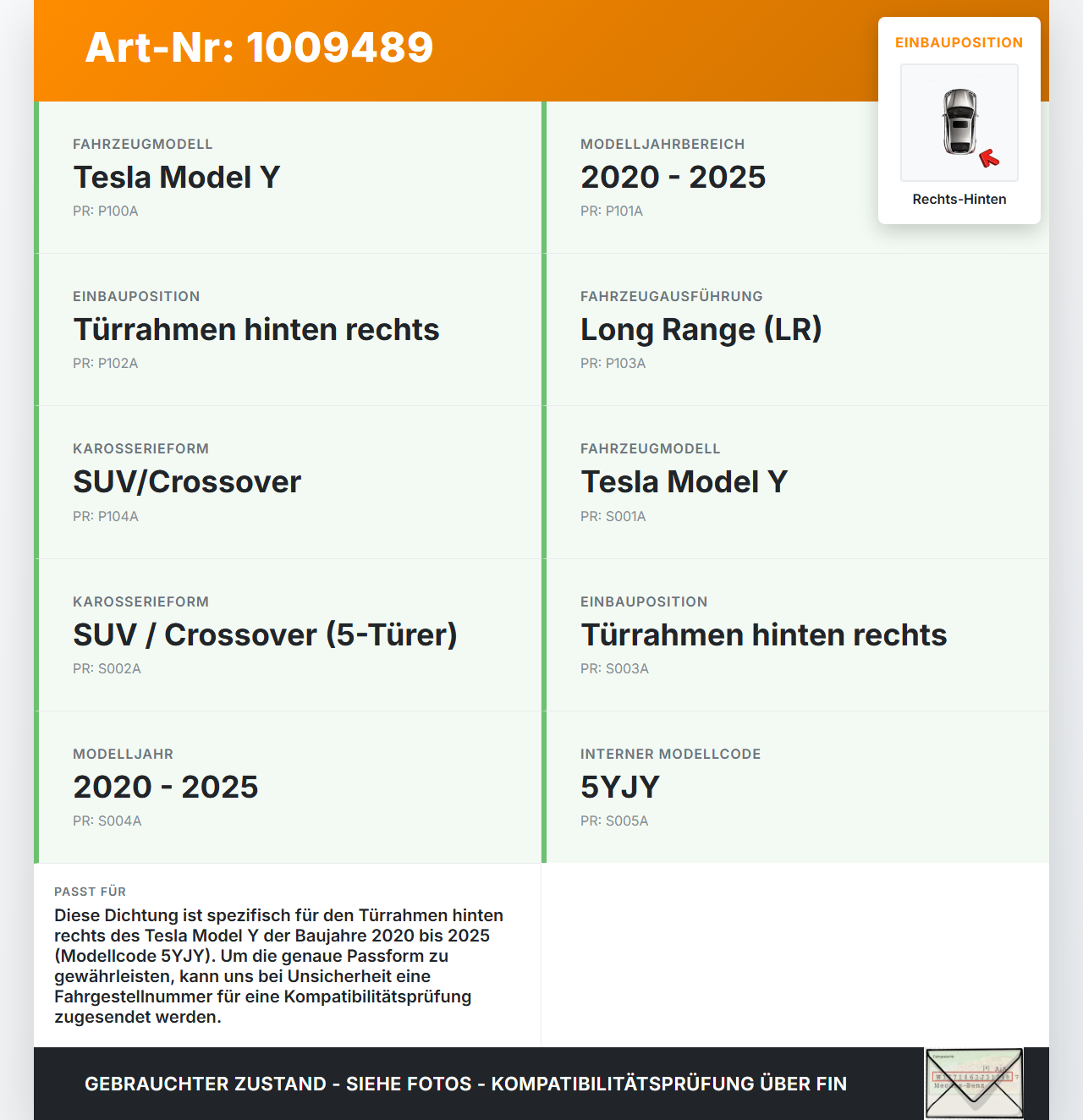 Tesla Model Y LR 20-25 5YJY Dichtung für Rahmen Tür Rechts Hinten Tesla Model Y LR 20-25 5YJY 01.06.2023 gebraucht Vorschau 3