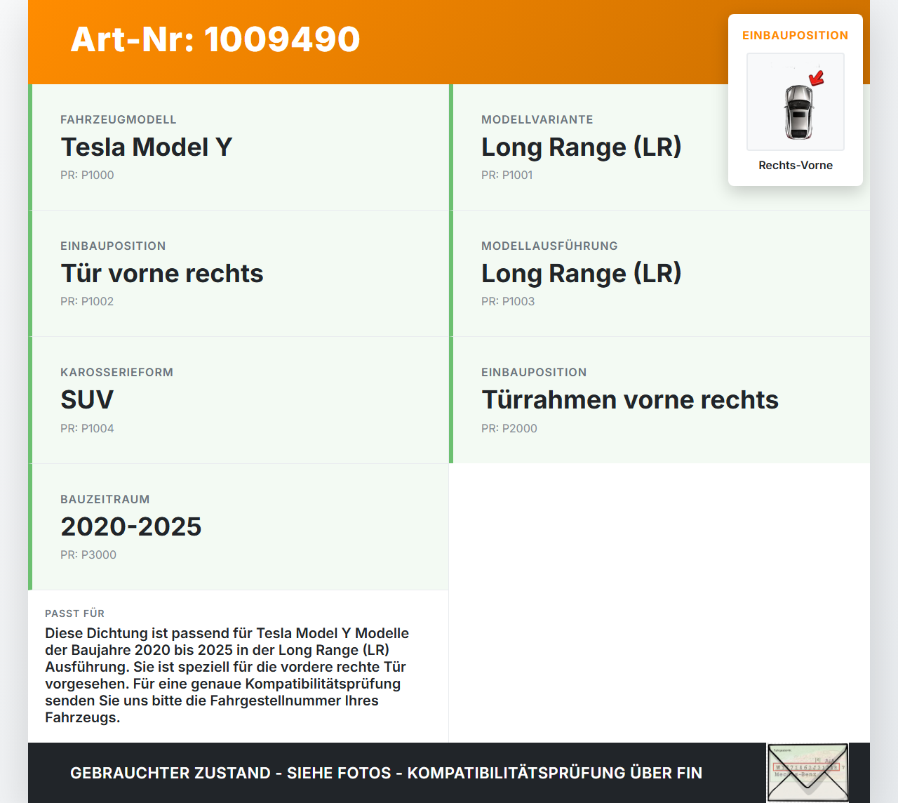 Tesla Model Y LR 20-25 5YJY Dichtung für Rahmen Tür Rechts Vorne Tesla Model Y LR 20-25 5YJY 01.06.2023 gebraucht Vorschau 3