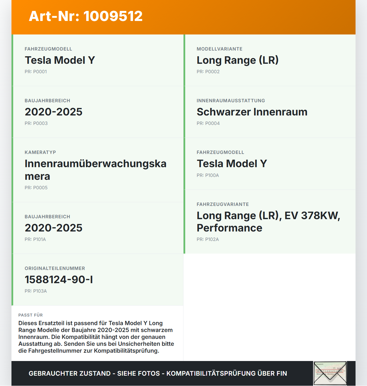 Tesla Model Y LR 20-25 5YJY  EV  378KW Innenkamera Kamera Innenraum Tesla Model Y LR 20-25 5YJY 01.06.2023... Vorschau 3