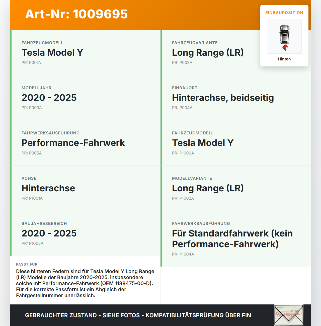 Tesla Model Y LR 20-25 5YJY Beide Feder Federn Hinten Tesla Model Y LR 20-25 5YJY 01.06.2023 1188475-00-D gebraucht Vorschau 3