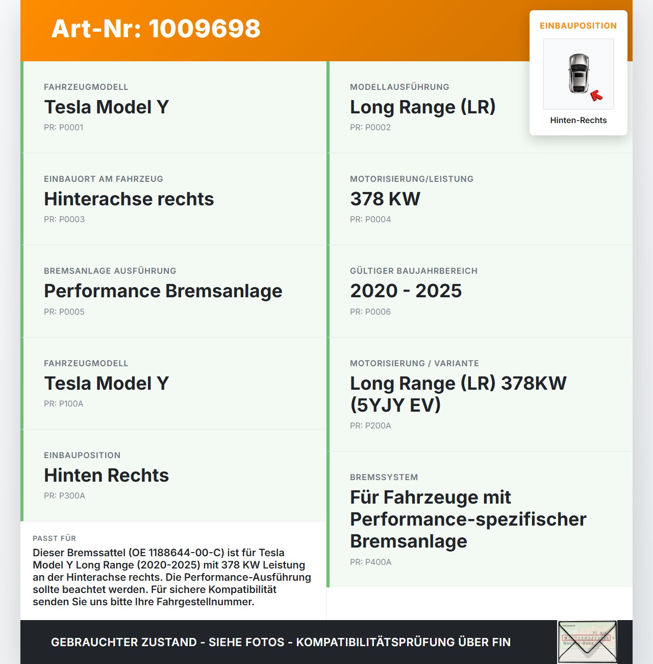 Tesla Model Y LR 20-25 5YJY  EV  378KW Bremssattel Bremszange Hinten Rechts Tesla Model Y LR 20-25 5YJY 01.06.2023... Vorschau 3
