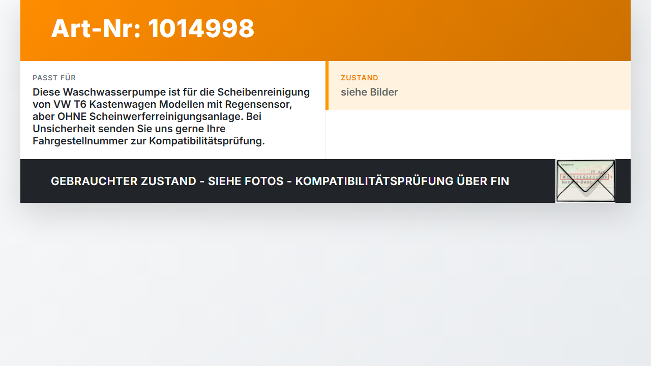 VW T6 7E 15-19 Waschwasserpumpe Scheibenreinigung Waschpumpe VW T6 7E 15-19 30.08.2016 1K5955651 gebraucht Vorschau 3