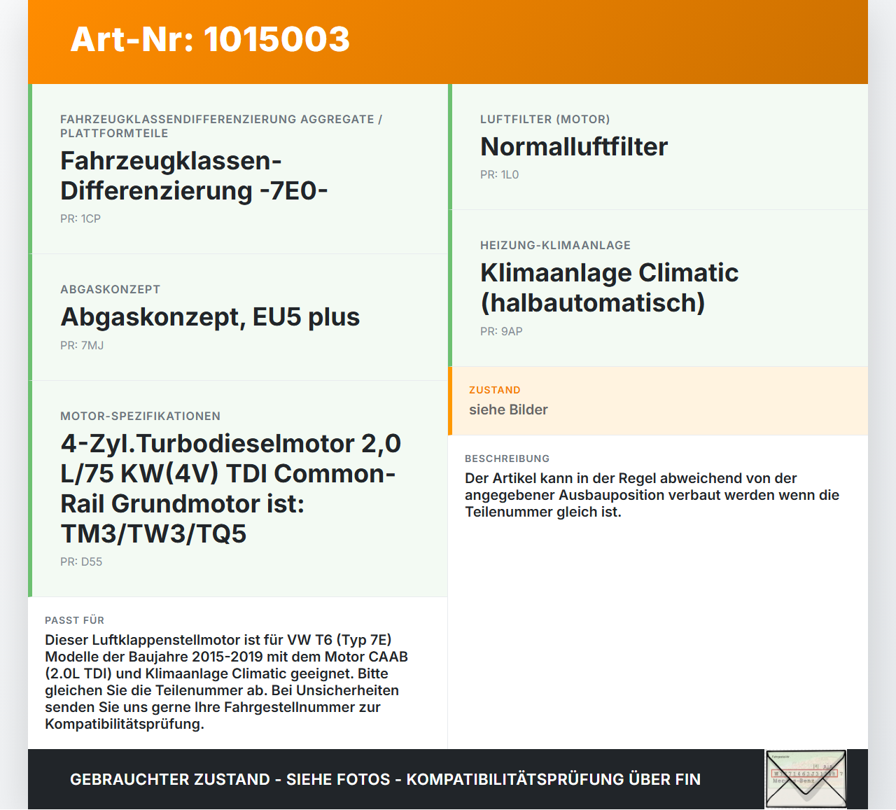VW T6 7E 15-19 Luftklappenstellmotor Stellmotor Pos.1 VW T6 7E 15-19 30.08.2016 7E0907511 52410492 30.93693.19 gebraucht Vorschau 3