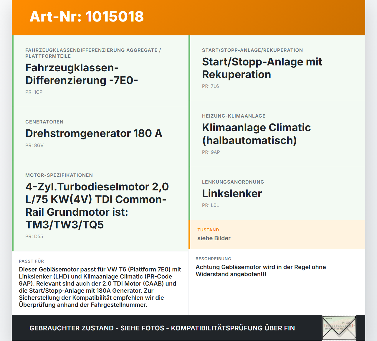 VW T6 7E 15-19 Gebläsemotor Lüftermotor Heizungsgebläse VW T6 7E 15-19 30.08.2016 7E1820021A 7E1820021B 0130115671... Vorschau 3
