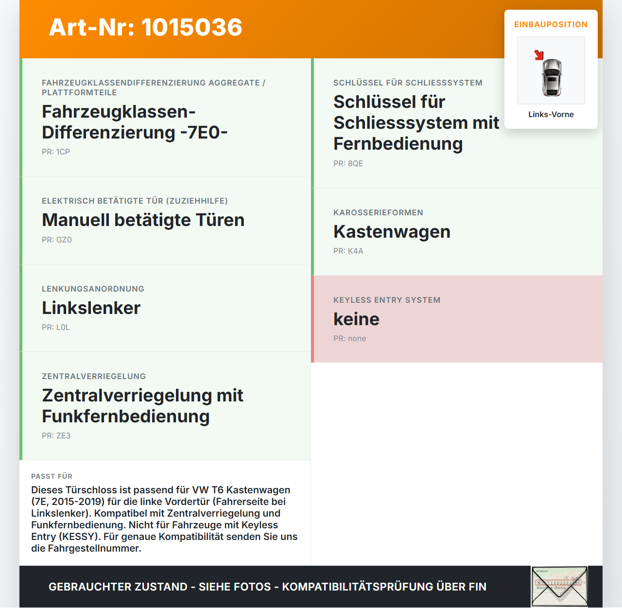 VW T6 7E 15-19 Kasten Türschloss mit ZV Stellmotor Links Vorne VW T6 7E 15-19 30.08.2016 7E1837015B 3B1837015BC... Vorschau 3