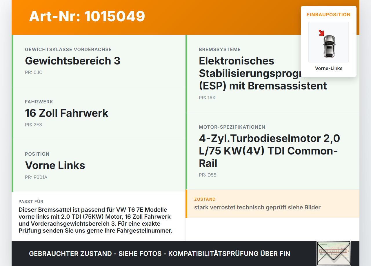 VW T6 7E 15-19 TDI 2,0 75KW Bremssattel Bremszange Vorne Links VW T6 7E 15-19 30.08.2016 7H0615123A gebraucht Vorschau 3