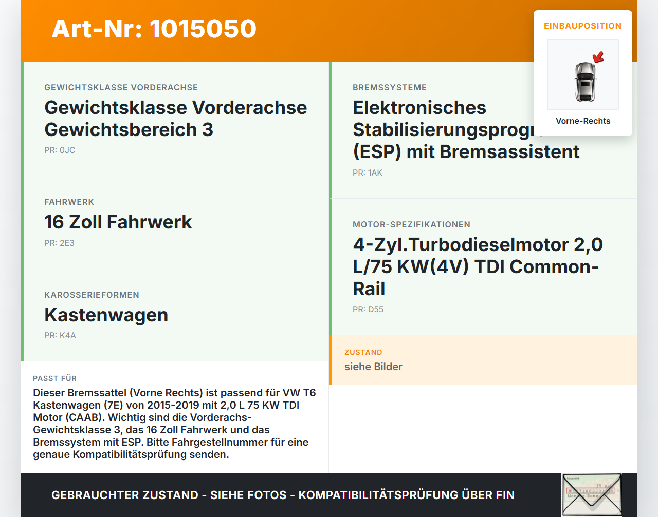 VW T6 7E 15-19 TDI 2,0 75KW Bremssattel Bremszange Vorne Rechts VW T6 7E 15-19 30.08.2016 7H0615124A gebraucht Vorschau 3