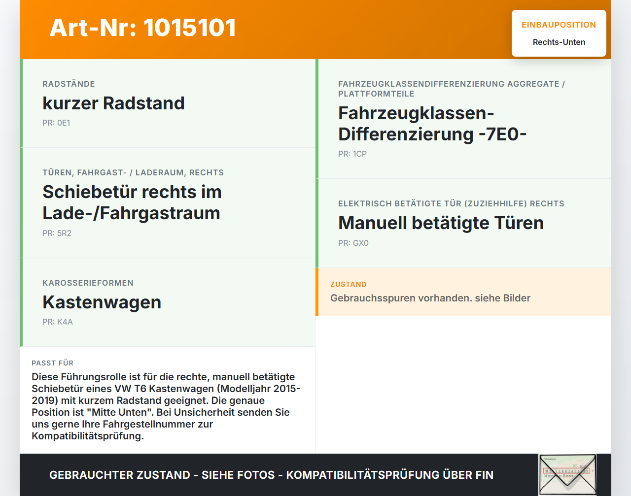 VW T6 7E 15-19 Kasten Führungsrolle f. Schiebetür Rechts Mitte Unten VW T6 7E 15-19 30.08.2016 7H0843414C gebraucht Vorschau 3