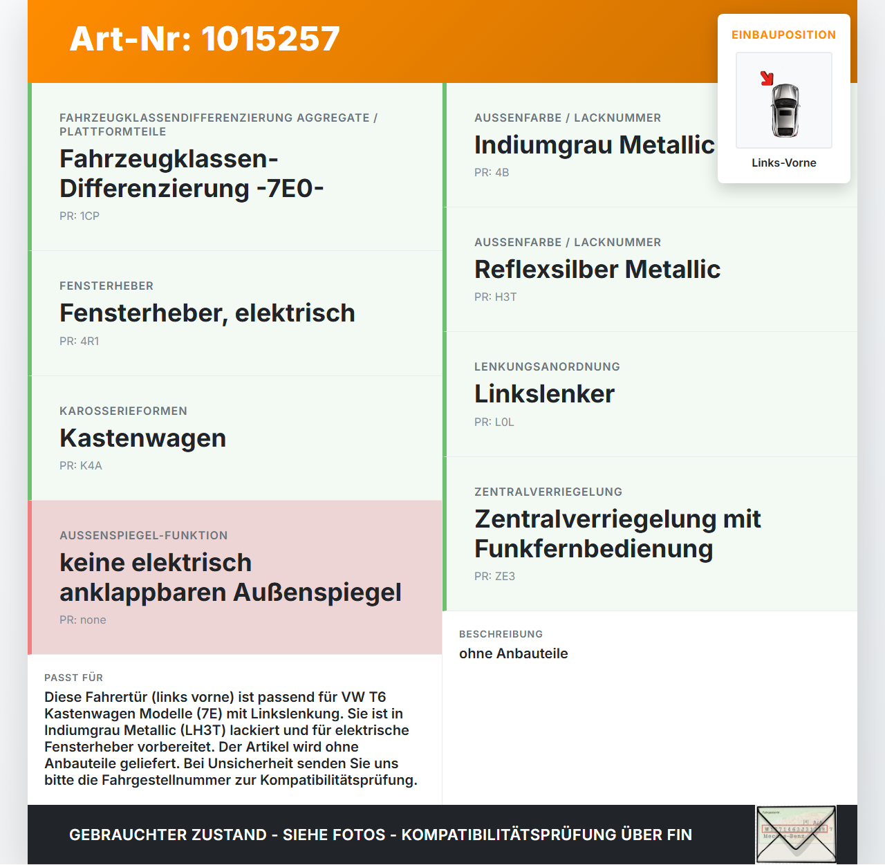 VW T6 7E 15-19 Kasten Tür Fahrertür Links Vorne LH3T VW T6 7E 15-19 30.08.2016 7E0831055G gebraucht Vorschau 3