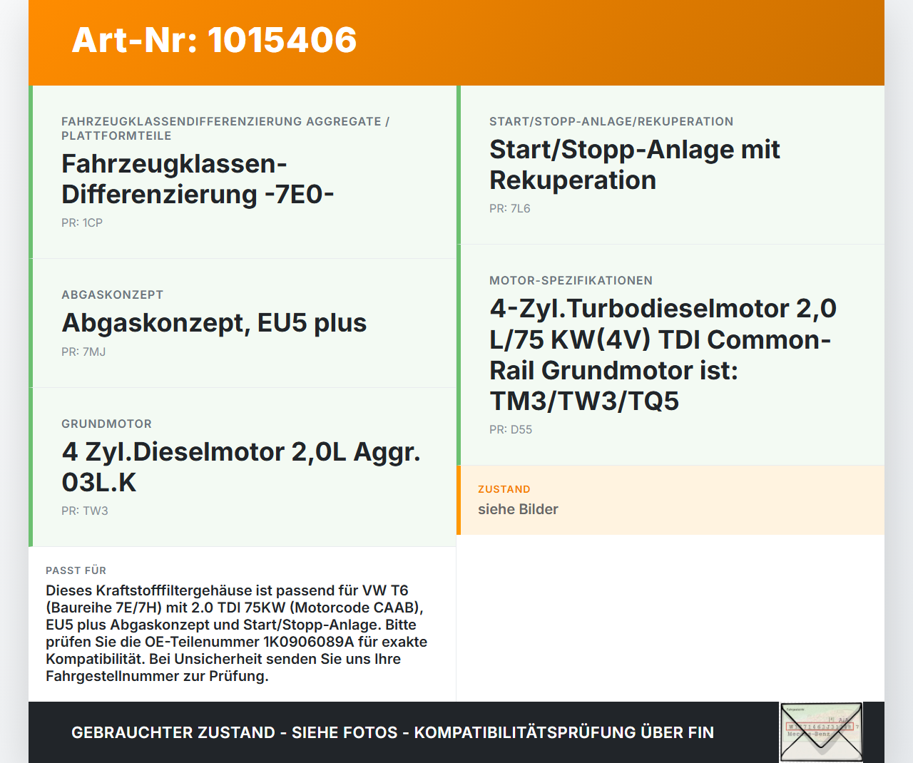 VW T6 7E 15-19 TDI 2,0 75KW Filter Filtergehäuse Kraftstoff VW T6 7E 15-19 30.08.2016 1K0906089A 0580464121 gebraucht Vorschau 3