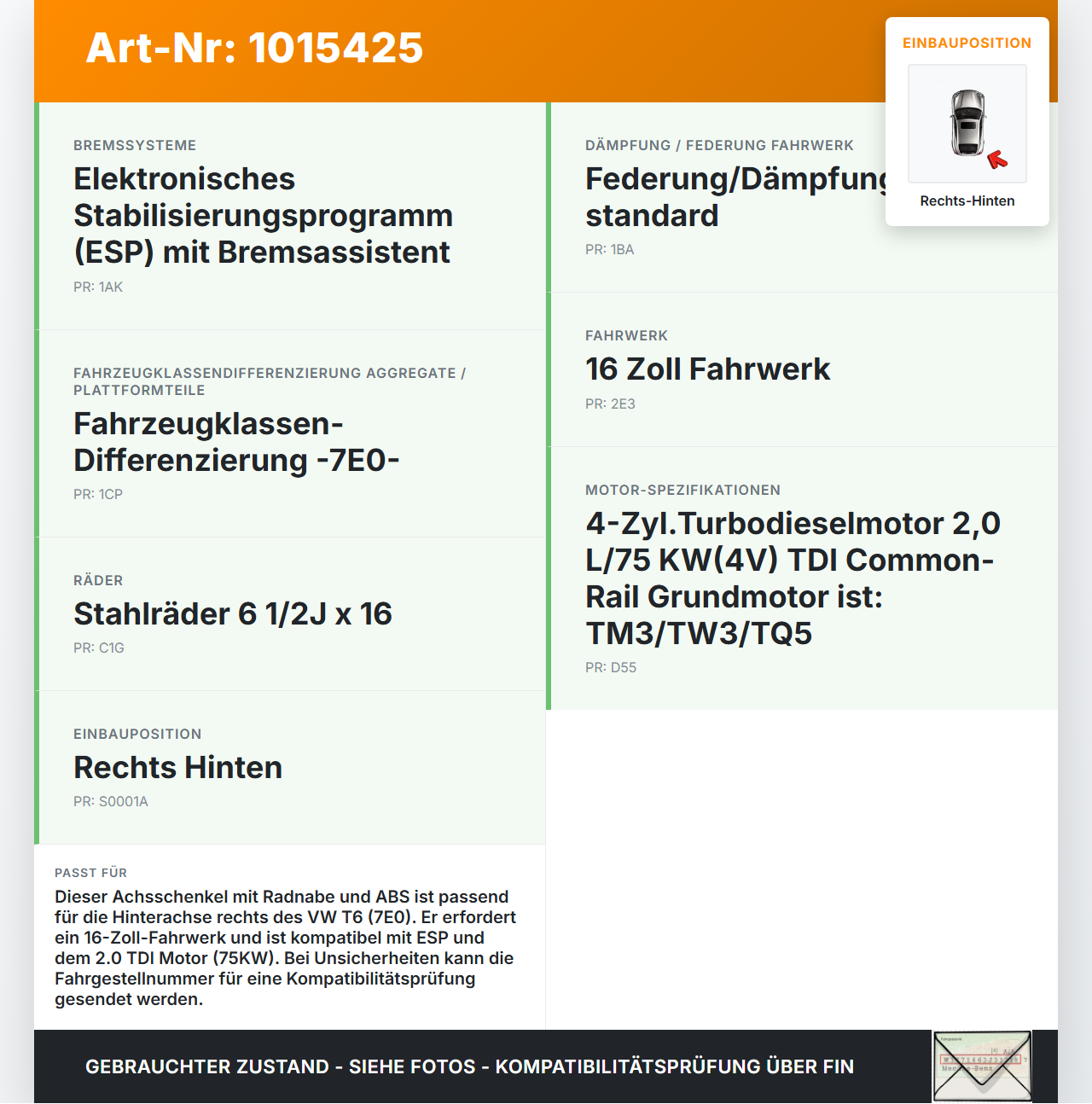 VW T6 7E 15-19 Kasten TDI 2,0 75KW Achsschenkel Radnabe mit ABS Rechts Hinten VW T6 7E 15-19 30.08.2016 7E0501072... Vorschau 3