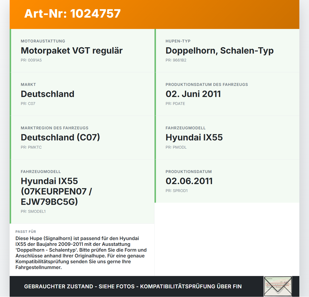 Hyundai IX55 09-11 Hupe Signalhorn Hyundai IX55 09-11 09.02.2012 gebraucht Vorschau 3