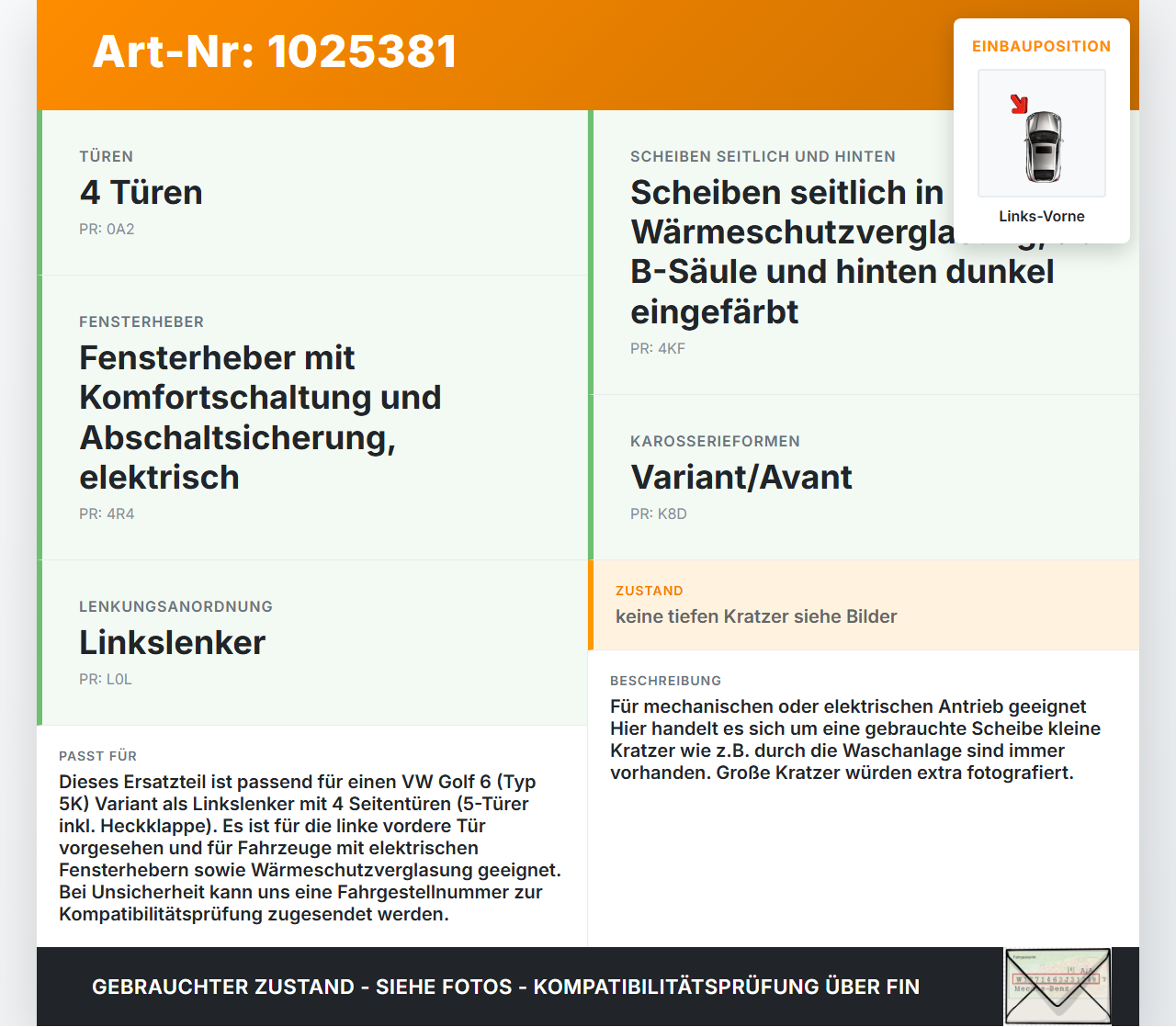 VW Golf 6 VI 5K 08-12 Kombi Seitenscheibe LVK Fenster Türscheibe Links Vorne VW Golf 6 VI 5K 08-12 14.07.2011... Vorschau 3