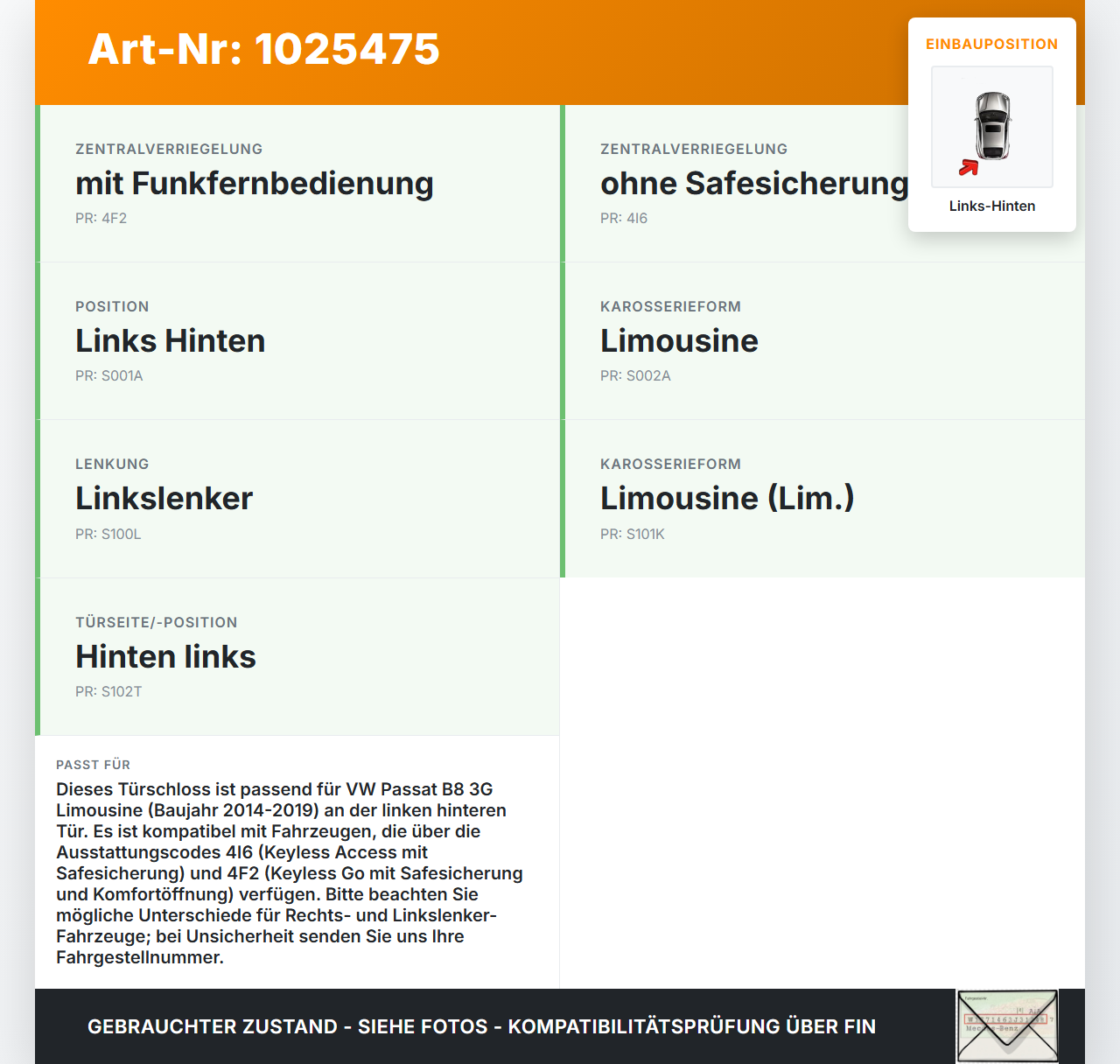 VW Passat B8 3G 14-19 Lim Türschloss m. ZV Stellmotor Links Hinten VW Passat B8 3G 14-19 20.07.2015 5E0839015... Vorschau 3