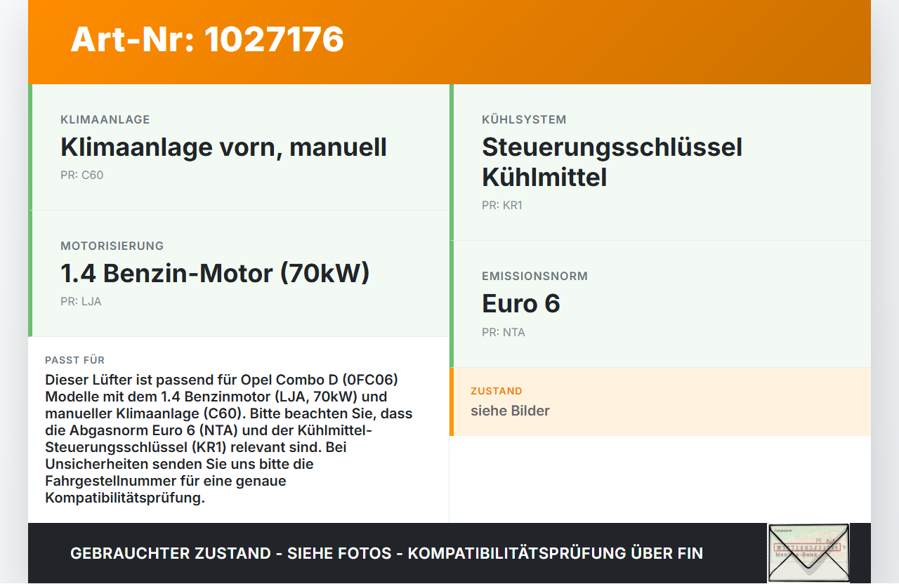 Opel Combo D X12 11-18 1,4 70KW Lüfter Ventilator f. Kühler Opel Combo D X12 11-18 09.04.2018 8E6300000 00520285900... Vorschau 3