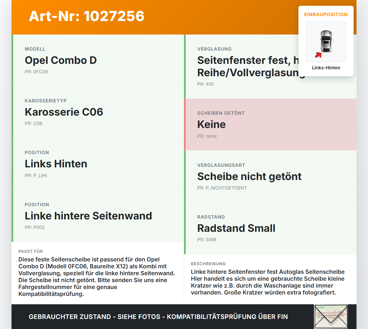 Opel Combo D X12 11-18 Kombi Seitenscheibe Feste Scheibe Links Hinten Opel Combo D X12 11-18 09.04.2018 95513073... Vorschau 3