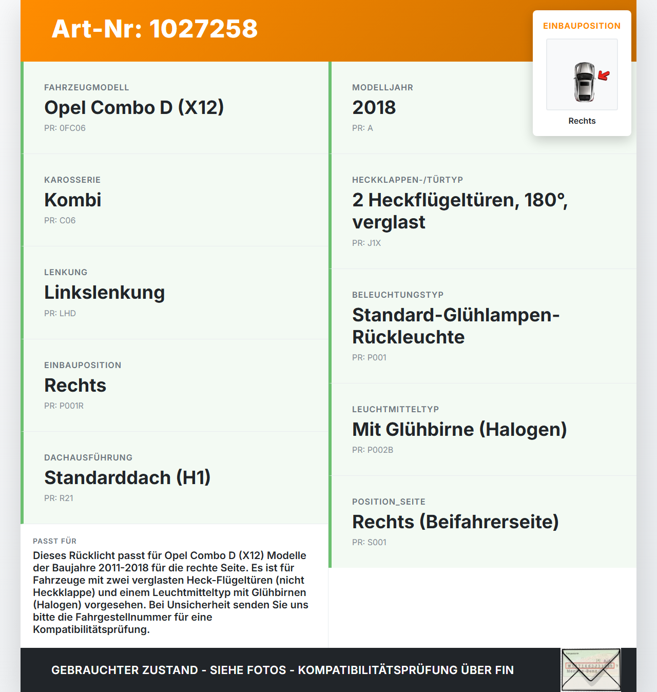 Opel Combo D X12 11-18 Kombi Rückleuchte Rücklicht Heckleuchte Rechts orig Opel Combo D X12 11-18 09.04.2018... Vorschau 3