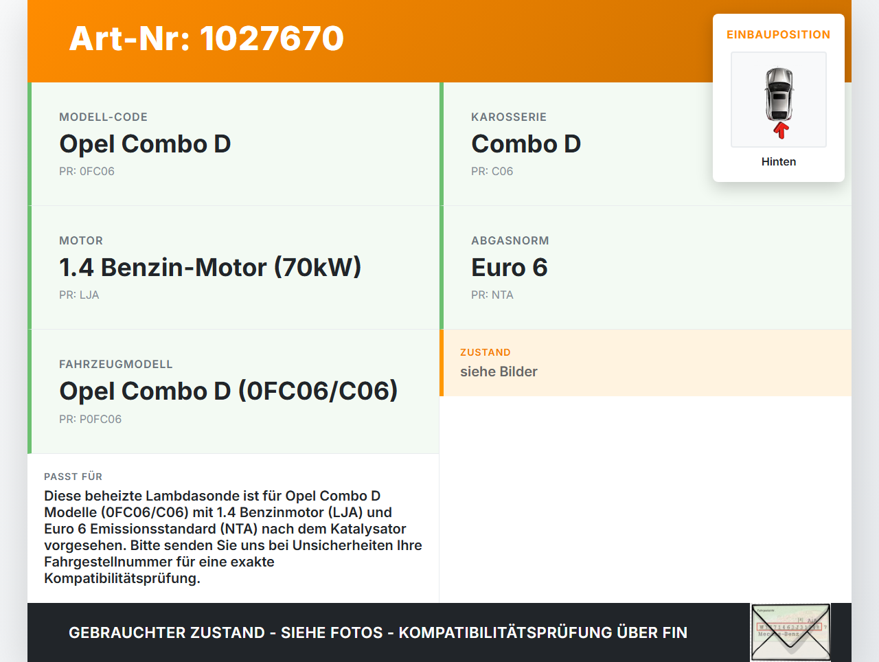 Opel Combo D X12 11-18 1,4 70KW Lambdasonde Hinten Opel Combo D X12 11-18 09.04.2018 95516810 8555590 gebraucht Vorschau 3
