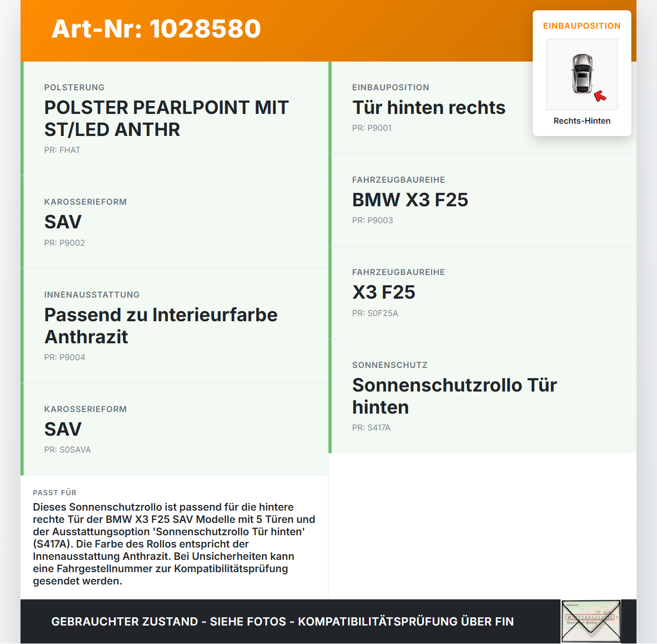 BMW X3 F25 10-14 Sonnenschutzrollo Rollo für Tür Rechts Hinten BMW X3 F25 10-14 30.03.2011 105006585 M1000340... Vorschau 3
