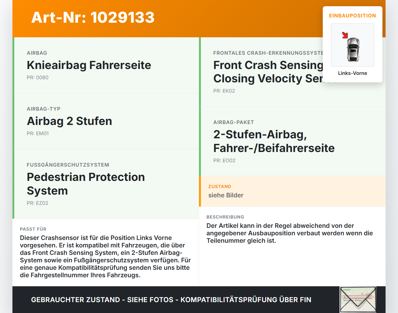 Volvo V40 525 12-16 Sensor für Airbag Crashsensor Airbagsensor Links Vorne Volvo V40 525 12-16 01.01.2013 31360986... Vorschau 3