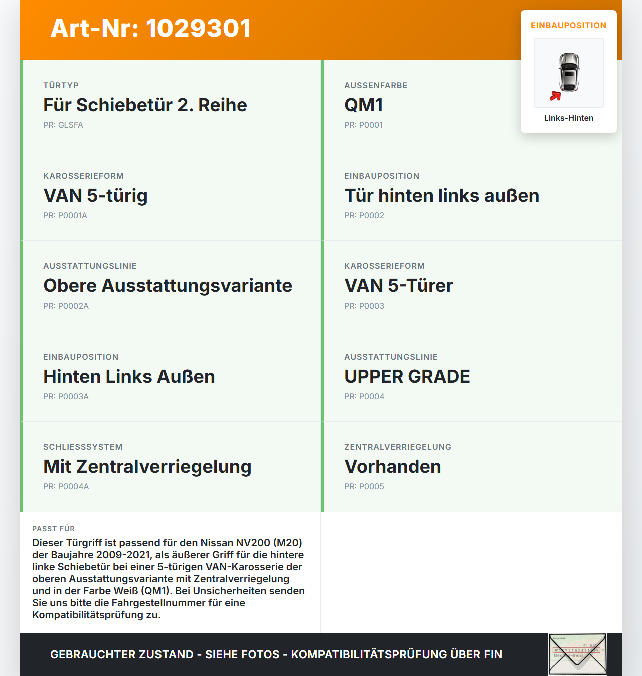 Nissan NV200 09-21 Kasten Türgriff Griff aussen Links Hinten QM1 Nissan NV200 09-21 01.08.2010 82607VX71B... Vorschau 3