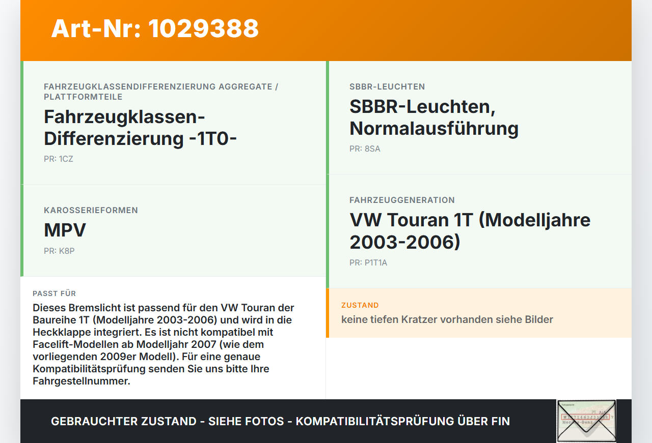 VW Touran 1T 03-06 Bremslicht 3. Bremsleuchte für Klappe VW Touran 1T 03-06 16.04.2009 1T0945097A gebraucht Vorschau 3
