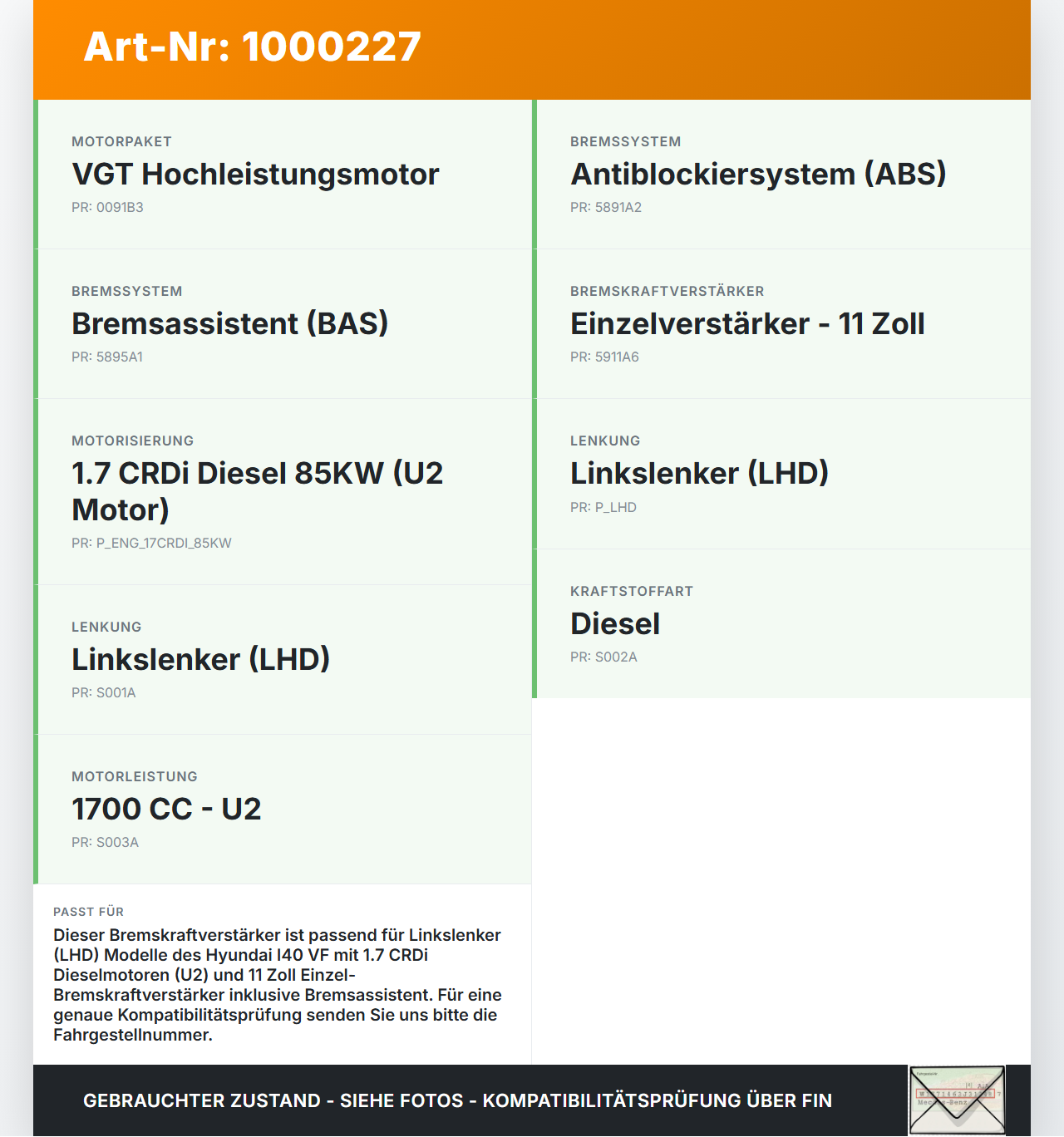 Hyundai I40 VF 12-19 CRDi 1,7 85KW Bremskraftverstärker Hyundai I40 VF 12-19 09.07.2014 591103Z100 58500-3Z100... Vorschau 3