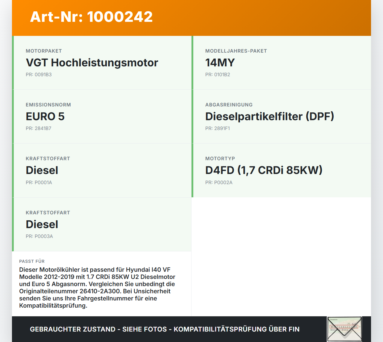 Hyundai I40 VF 12-19 CRDi 1,7 85KW Ölkühler Motorölkühler Wärmetauscher Hyundai I40 VF 12-19 09.07.2014 264102A300... Vorschau 3