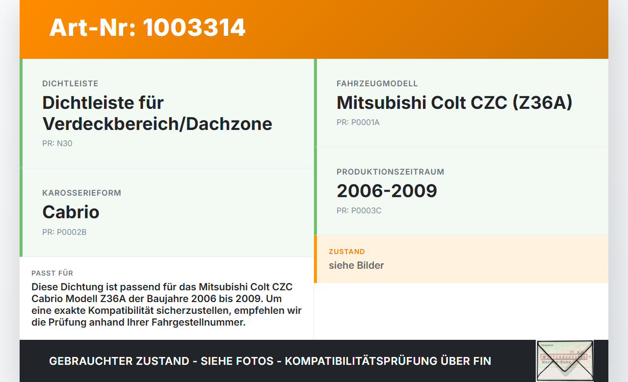 Mitsubishi Colt CZC 06-09 Cabrio Dichtung für Motorhaube Haubendichtung Mitsubishi Colt CZC 06-09 28.03.2007... Vorschau 3