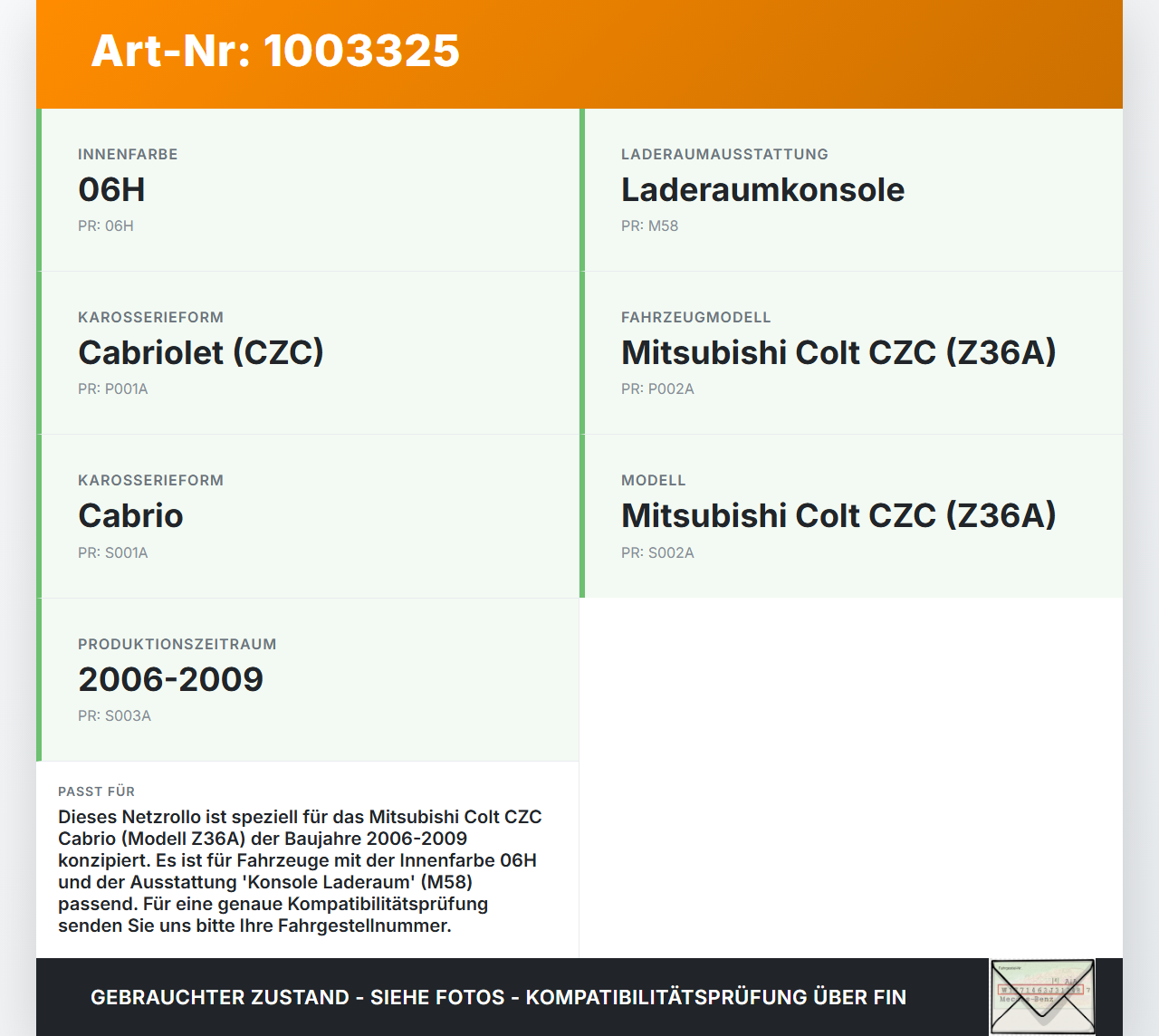 Mitsubishi Colt CZC 06-09 Cabrio Netzrollo Laderaumabdeckung Laderaumrollo Mitsubishi Colt CZC 06-09 28.03.2007... Vorschau 3