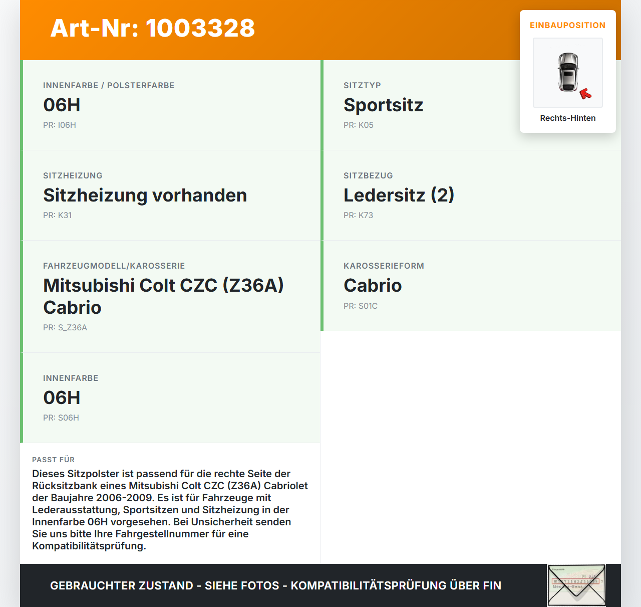 Mitsubishi Colt CZC 06-09 Cabrio Sitzpolster Rechts für Rücksitzbank Hinten Mitsubishi Colt CZC 06-09 28.03.2007... Vorschau 3