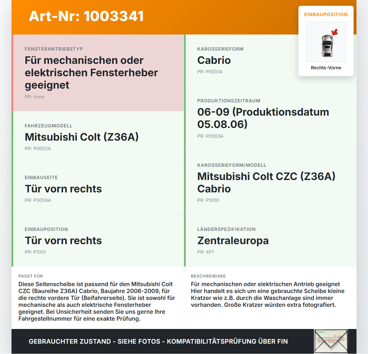 Mitsubishi Colt CZC 06-09 Cabrio Seitenscheibe RVK Türscheibe Rechts Vorne Mitsubishi Colt CZC 06-09 28.03.2007... Vorschau 3