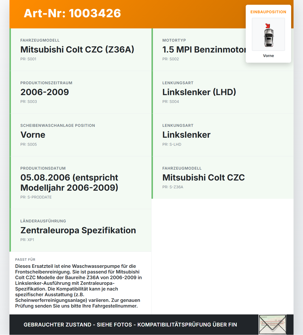 Mitsubishi Colt CZC 06-09 Waschwasserpumpe Wischwasserpumpe Waschpumpe Vorne Mitsubishi Colt CZC 06-09 28.03.2007... Vorschau 3