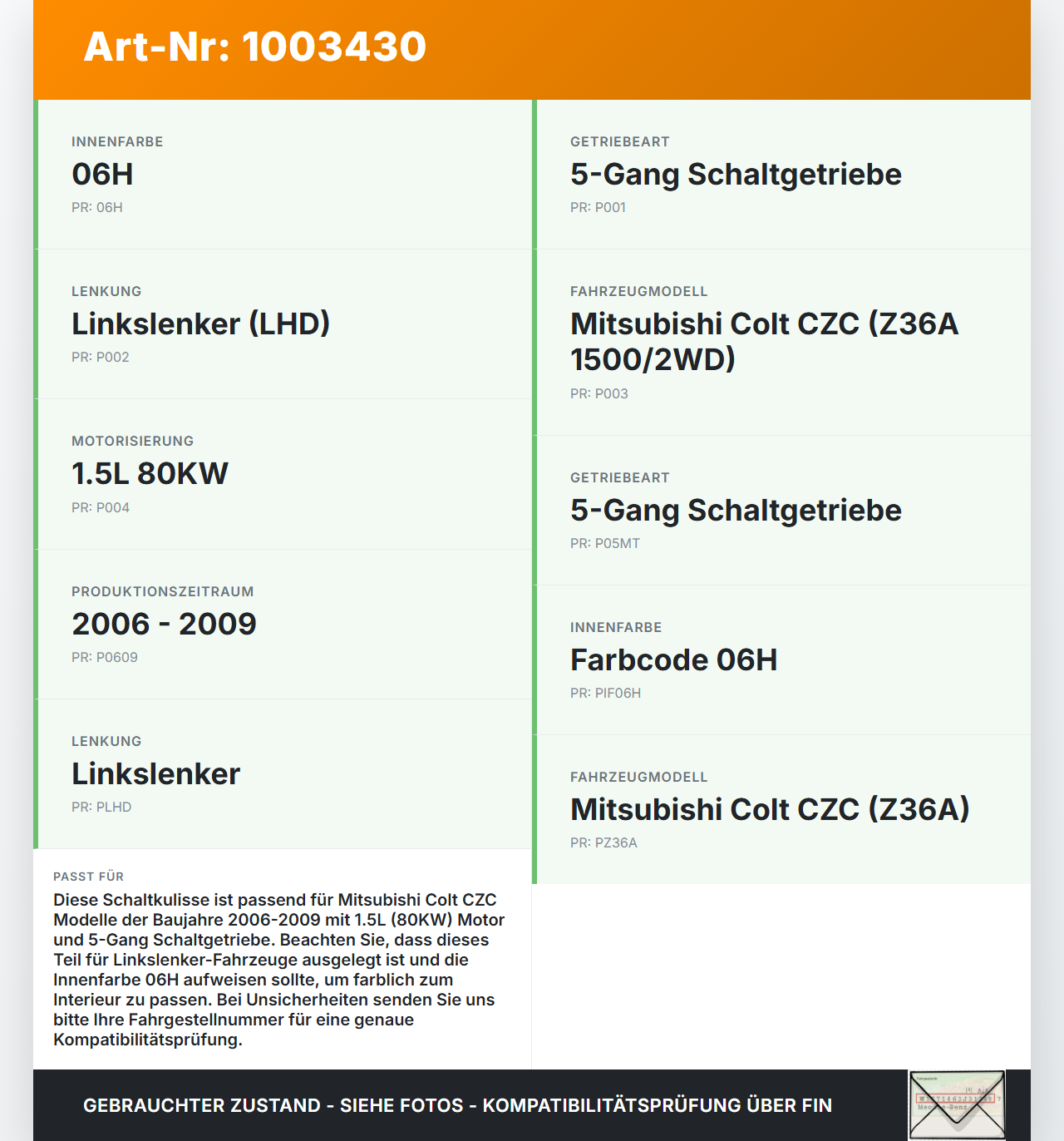 Mitsubishi Colt CZC 06-09 1,5 80KW Schaltkulisse Schalthebel 5G Mitsubishi Colt CZC 06-09 28.03.2007 MN178047 gebraucht Vorschau 3