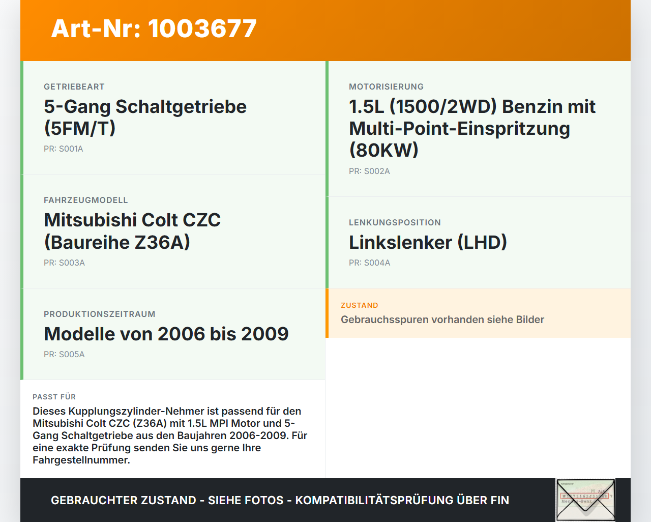 Mitsubishi Colt CZC 06-09 1,5 80KW Kupplungszylinder Nehmer Nehmerzylinder Mitsubishi Colt CZC 06-09 28.03.2007... Vorschau 3