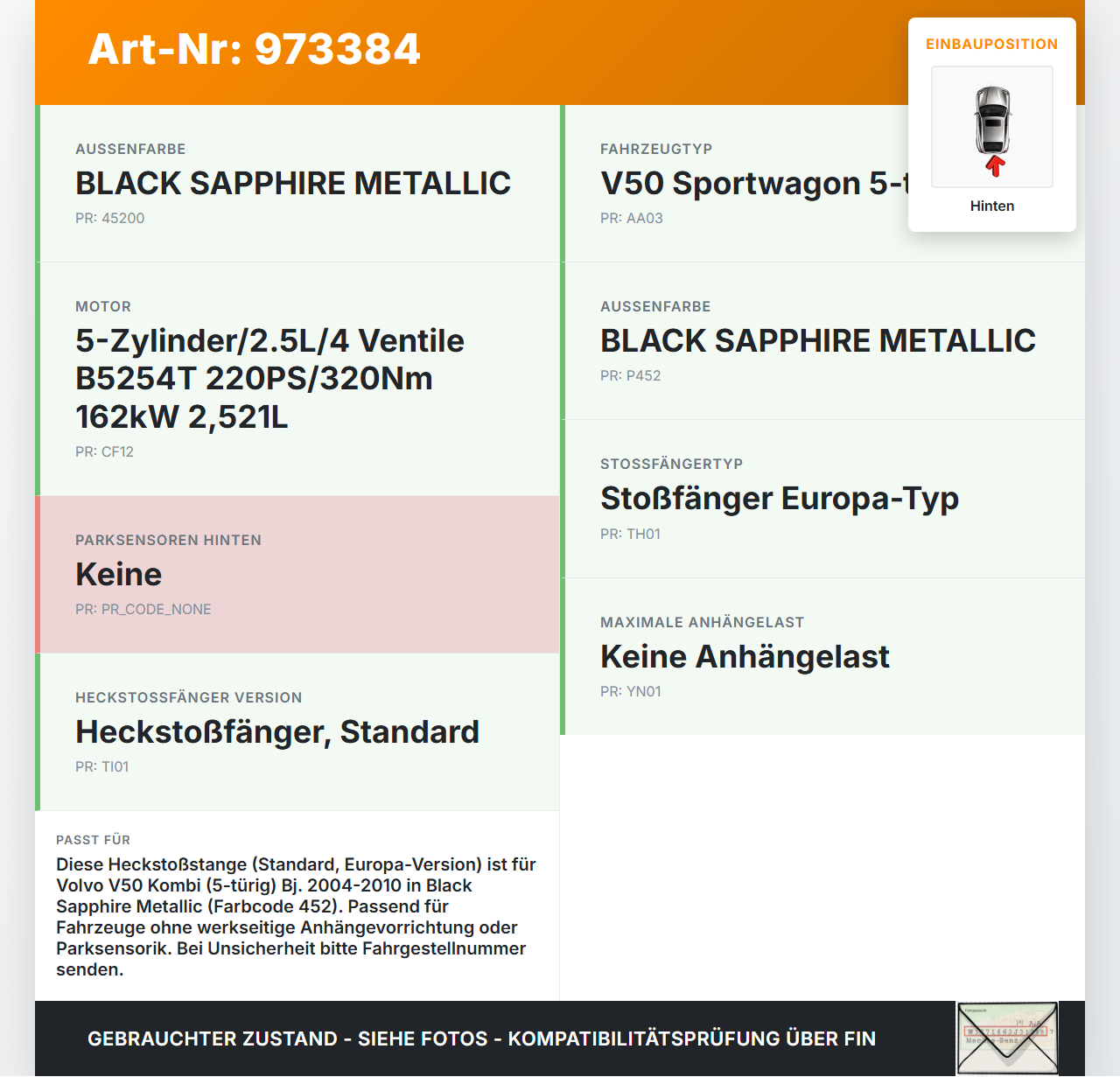 Volvo V50 MW 545 04-10 Kombi Stoßstange Stoßfänger Hinten 452 Volvo V50 MW 545 04-10 19.03.2006 39897121 gebraucht Vorschau 3