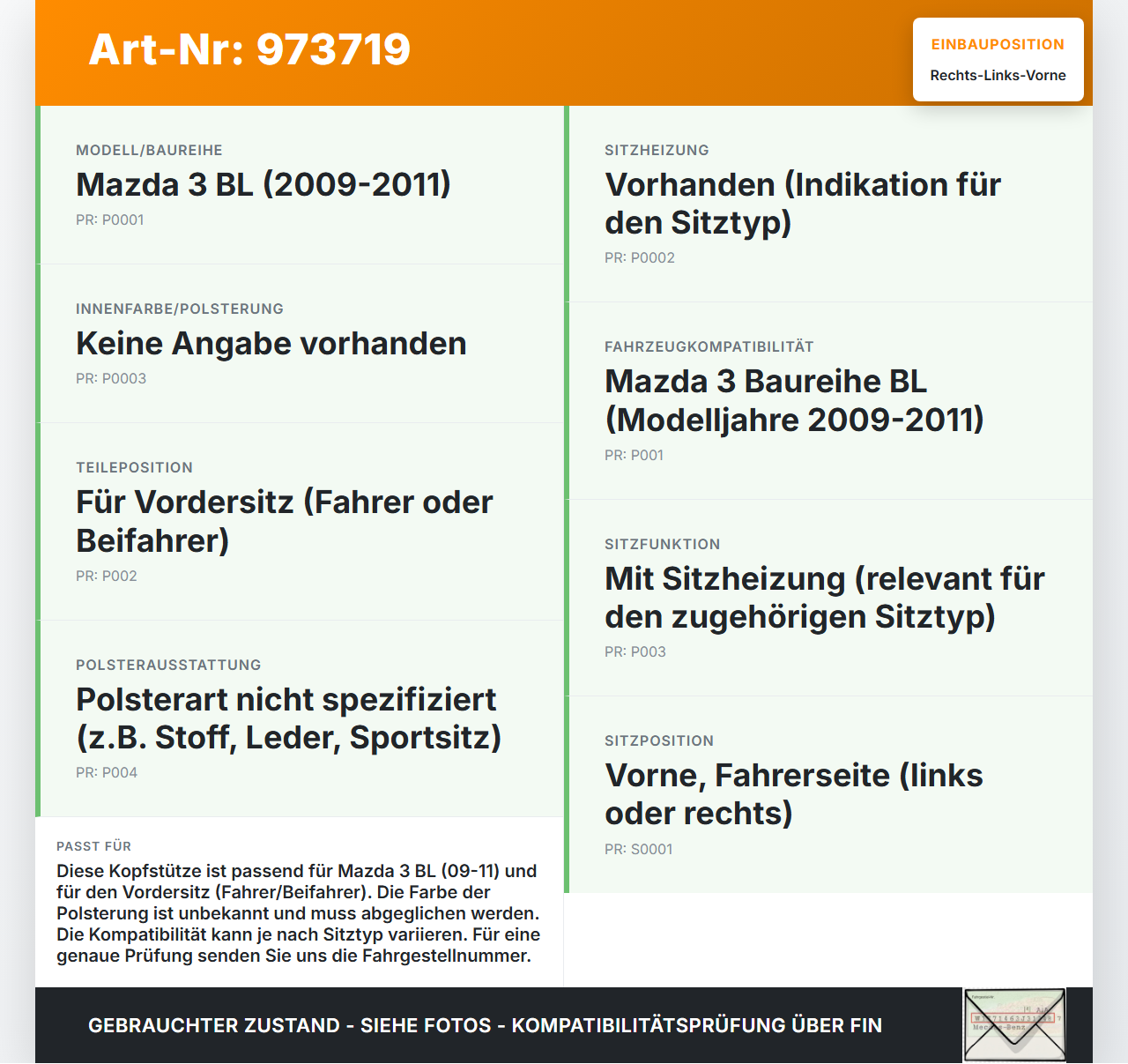 Mazda 3 BL 09-11 Kopfstütze für Fahrer Sitz Rechts oder Links Vorne Mazda 3 BL 09-11 01.10.2011 gebraucht Vorschau 3