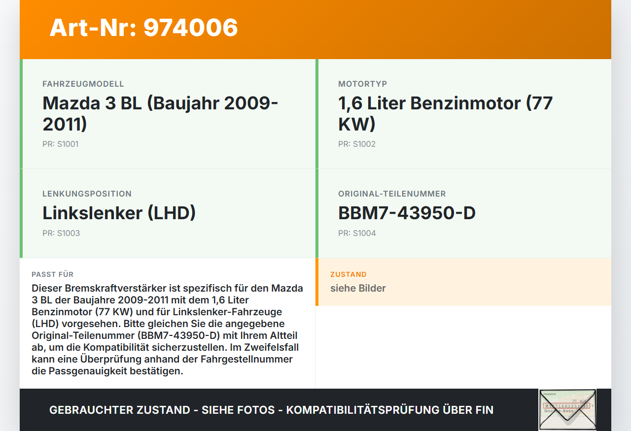 Mazda 3 BL 09-11 1,6 77KW Bremskraftverstärker Mazda 3 BL 09-11 01.10.2011 BBM7-43950-D 06.2777-6078.4 gebraucht Vorschau 3