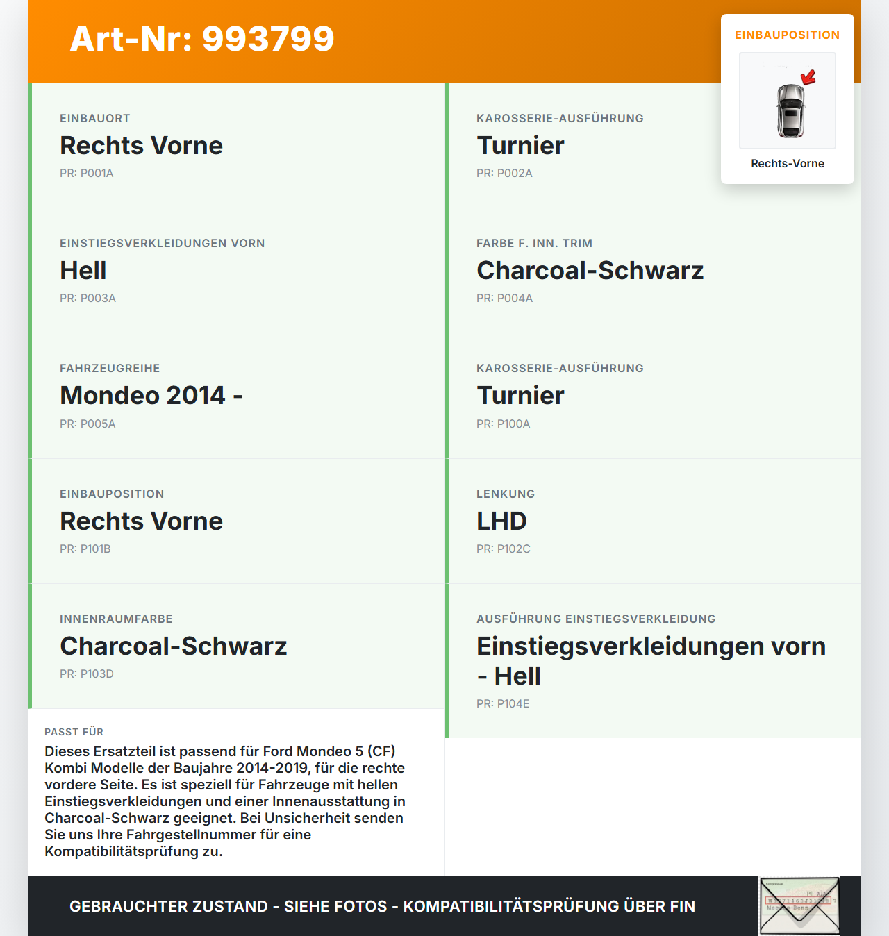 Ford Mondeo 5 V CF 14-19 Kombi Einstiegsleiste Rechts Vorne Ford Mondeo 5 V CF 14-19 15.10.2019 DS73-F13205-A... Vorschau 3