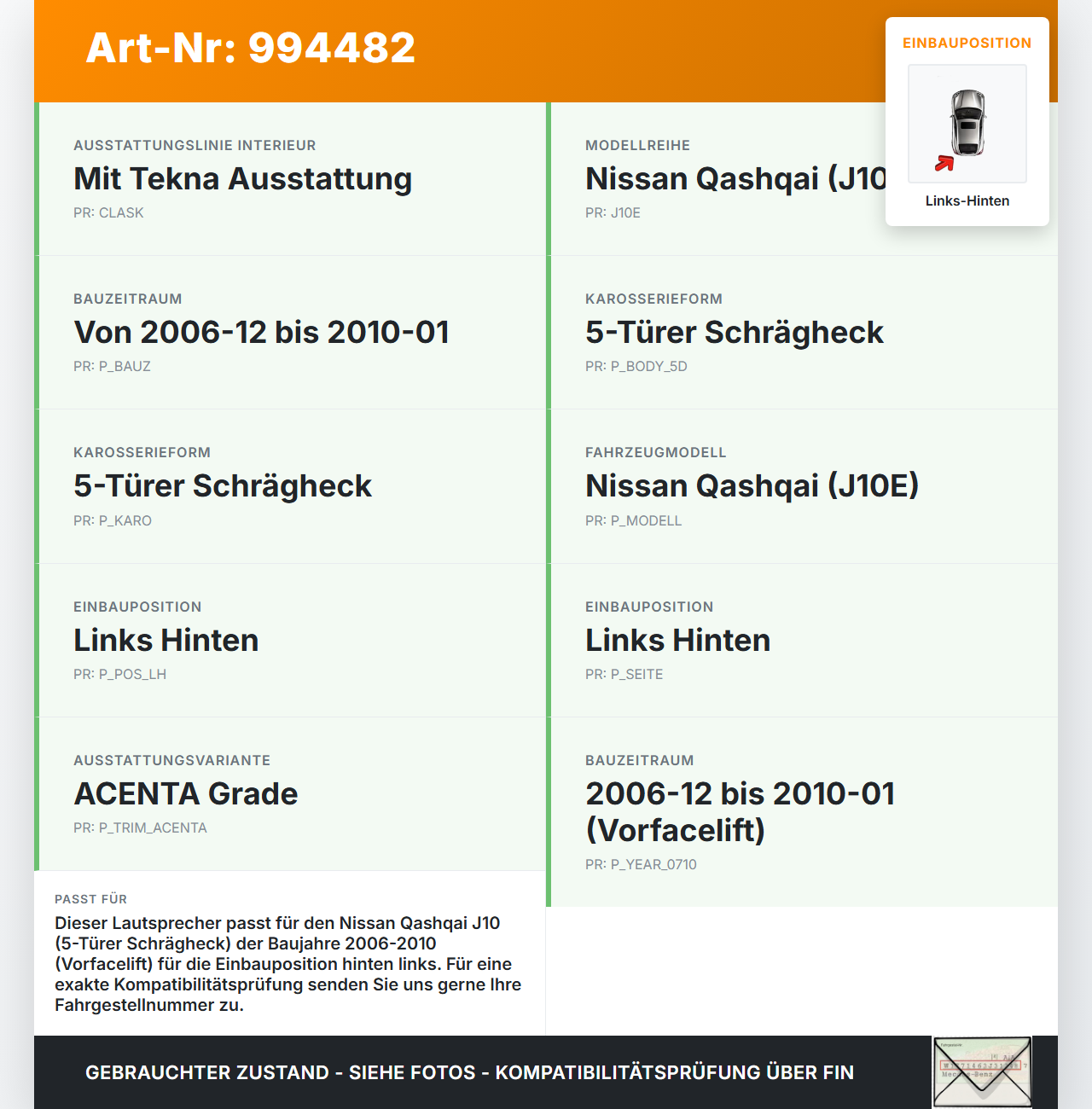 Nissan Qashqai J10 07-10 Lautsprecher Links Hinten Nissan Qashqai J10 07-10 30.06.2009 28156-9U00A 7606500485 gebraucht Vorschau 3