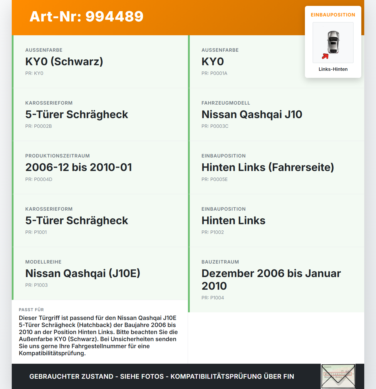 Nissan Qashqai J10 07-10 +0 Türgriff Griff aussen Links Hinten KY0 Nissan Qashqai J10 07-10 30.06.2009 gebraucht Vorschau 3